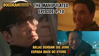 YOHAN'S NEW GAME AND TAEJUNG'S REVENGE BEGINS❗️ THE MANIPULATED EPISODE 9-10 SPOILERS