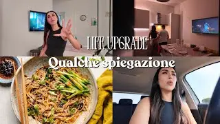 VI DEVO UNA SPIEGAZIONE - life update vlog