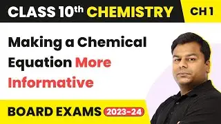 Making a Chemical Equation Chemical Reactions & Equations Class 10 Chemistry