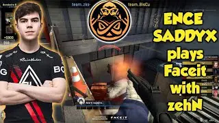 ENCE SADDYX on FIRE at Faceit with zehN