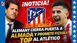 🚨 BOMBAZO EN EL ATL&Eacute;TICO  Alemany BLINDA a Almada y promete un FICHAJE GAL&Aacute;CTICO