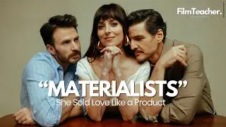 Modern Love is Calculated - Materialists 2025 Film Review