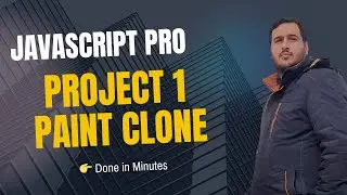 ساخت نقاشی( Paint) با جاوااسکریپت در چند دقیقه! | Project 1:Build a Paint Clone in Minutes
