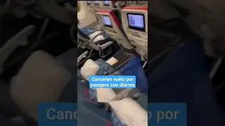 Vuelo con destino a Barcelona regresa porque pasajero ten&iacute;a diarrea 
