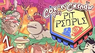 Pit People with Crendor [Part 1] - The Crenventure Begins
