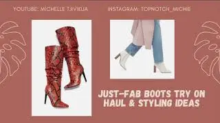 Just-Fab Boots Try On Haul & Styling Ideas.