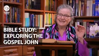 Bible Study: Exploring the Gospel John | Frances Hogan - 42