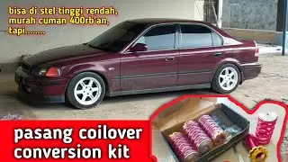 pasang coilover conversion kit, naikan nya mengerikan....