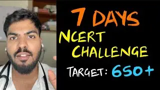 7 days NCERT challenge to score 650+ in NEET 2026