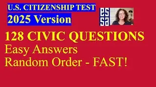 NEW 2025 Version US Citizenship Test &ndash; 128 Civics Questions & Answers - Fast and Random (12/24)