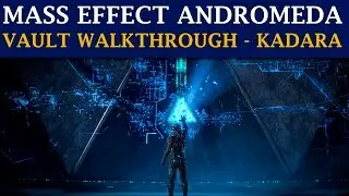 Mass Effect Andromeda Walkthrough: Kadara Vault (incl. 2 bonus/secret rooms)