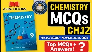 9th Chemistry Chapter 12  MCQs | Empirical Data Collection & Analysis | Punjab Board | Asim Tutors