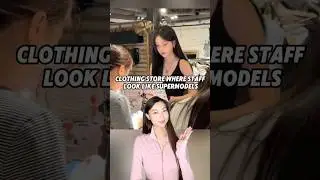 Clothing Store Where Staff Look Like Supermodels 🤭 #china #chinese #chineseculture #work