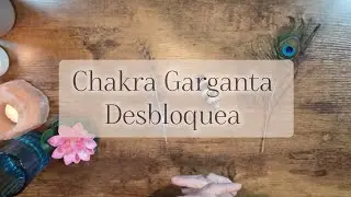 Mensaje Chakra Garganta✨&iquest;Bloqueo al expresarte?💎Encuentra tu verdad y sana tu voz🔮 Lectura Intuitiva