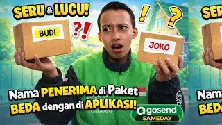 Nama Penerima di Paket BEDA dengan di Aplikasi?! Driver GoSend Auto Bingung