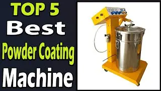 TOP 5 Best Powder Coating Machine Review 2024