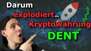 DENT EXPLODIERT / das MUSST du wissen ! / Kryptow&auml;hrung DENT Deutsch // Kryptow&auml;hrung 2021