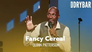 When Your Mom Couldn't Afford The Fancy Cereal. Quinn Patterson
