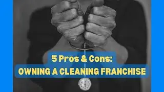 Should You Buy a Cleaning Franchise? Key Insights from a British Entrepreneur | Ep 11