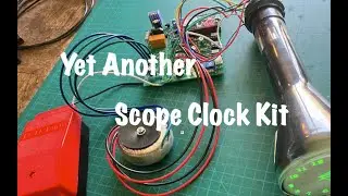 OSC7 8 Scope Clock Kit Review
