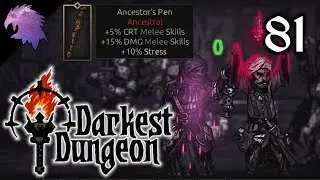 Darkest Dungeon | A Sore Trinket Run... | Week 81 | Let's Play Xbox One