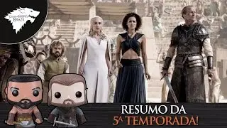 Game Of Thrones: Resumo da Temporada 5 - Resenha dos Tronos