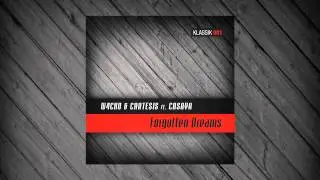 02. W4cko & Cartesis ft. Casaya - Forgotten Dreams (Dr Phunk Remix) (Released in 2011)