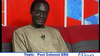 ECHO DU 26 AOUT Topic: Post Colonial ERA Changing Africa!