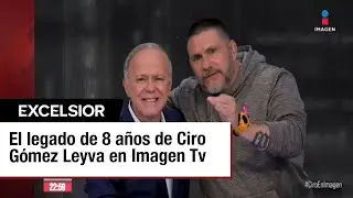 David P&aacute;ramo agradece a Ciro G&oacute;mez Leyva por su legado de 8 a&ntilde;os en Imagen TV