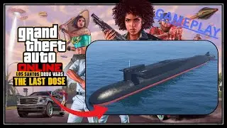 I Completed ALL Last Dose Missions & Unlocked Kosatka Submarine in GTA V Online