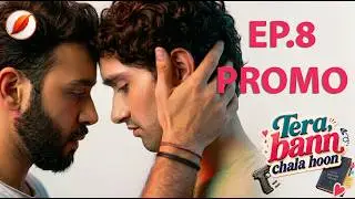 Season Finale Promo | Will #Luvyu Find Their Way Back? | Tera Bann Chala Hoon | Indian BL
