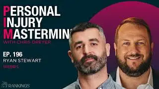 Personal Injury Mastermind-196. Ryan Stewart, Webris