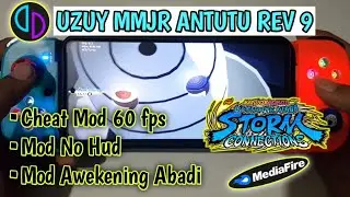 Naruto X Boruto Storm Connections Mod Cheat 60 fps + Mod No Hud Cheat Awekening | Uzuy MMJR