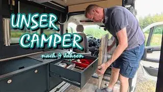 Unser Camper 4 Jahre nach dem Camper Ausbau