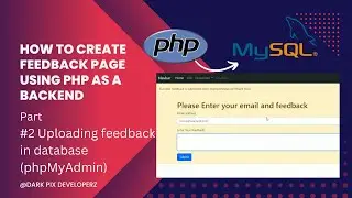 #2 Uploading feedback data to SQL database using PHP