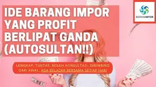 🛑 REKOMENDASI PRODUK DAN BARANG IMPORT DARI CHINA (PROFIT BERLIPAT GANDA)
