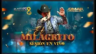 EL MILAGRITO - OMAR PEREZ (Sesi&oacute;n en vivo) -VIDEO OFICIAL