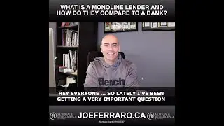 What is a Monoline Lender And How Do They Compare To A Bank?