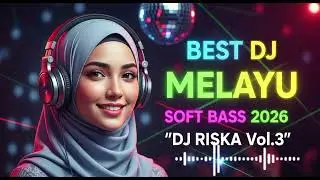 DJ Melayu Slow Full Bass - Rasa Rindu Tak Bertepi Vol .3  | DJ Riska SDJ Remix Terbaru 2026