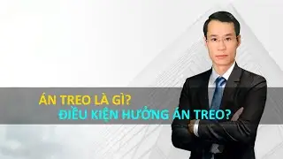 Quy định về &Aacute;n treo l&agrave; g&igrave; v&agrave; c&aacute;c điều kiện hưởng &aacute;n treo?