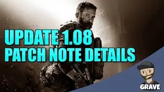 Modern Warfare Update 1.08 Patch Note Details