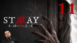 Stray Souls - 11