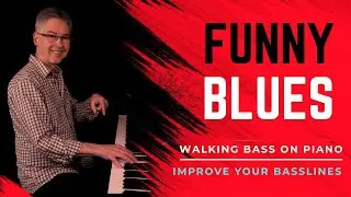 Funny Blues &ndash; Basic Piano Version