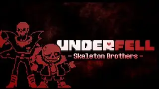 UNDERFELL: SKELETON BROTHERS Animated Soundtrack Video