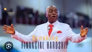 BREAKING FINANCIAL HARDSHIP by David Oyedepo (Book Summary)