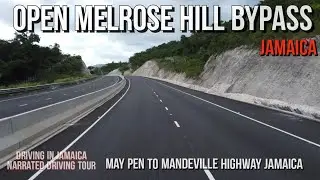 Open Melrose Hill Bypass Jamaica