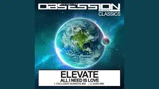 All I Need Is Love (Exclusive Bonkers Extended Mix)