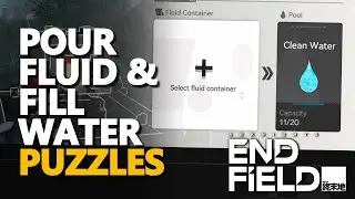 Pour Fluid & Fill Water Puzzles Arknights Endfield
