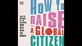 How to Raise A Global Citizen - Anna Davidson