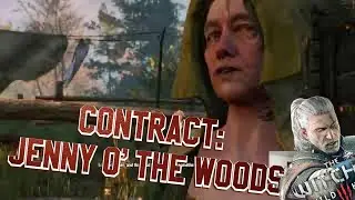 Contract: Jenny O' The Woods - Witcher 3 Quest Walkthrough